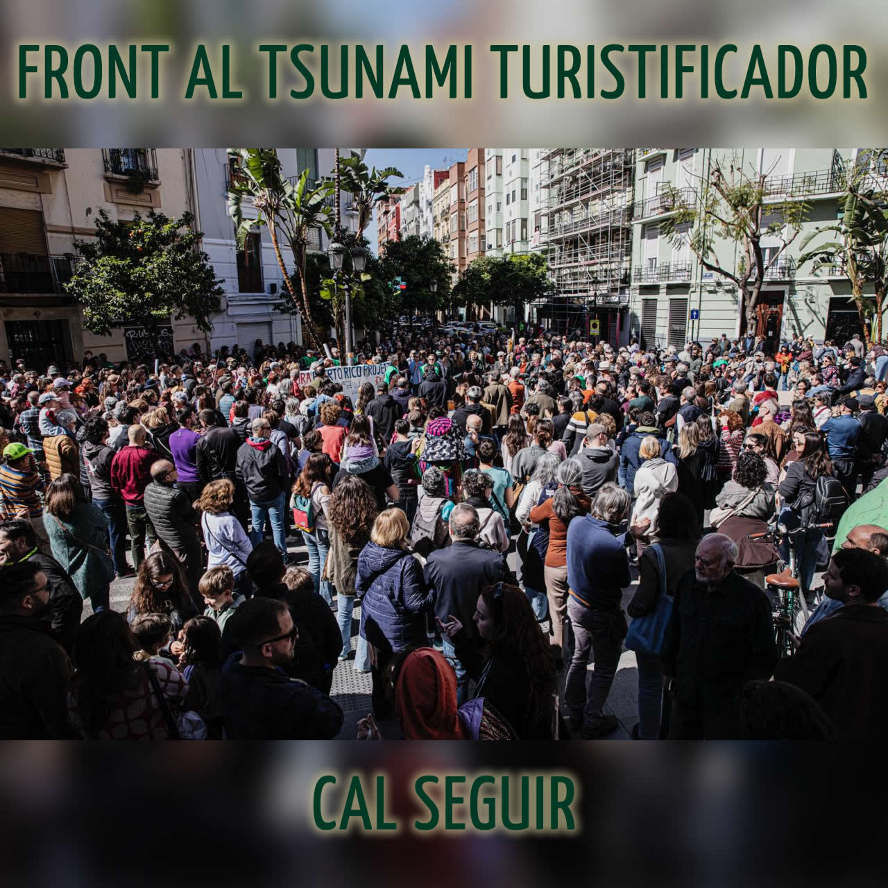 FRONT AL TSUNAMI TURISTIFICADOR